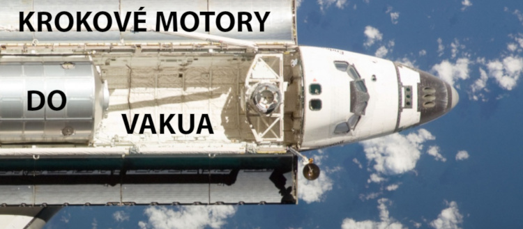 Krokové motory do vakua Space Shuttle